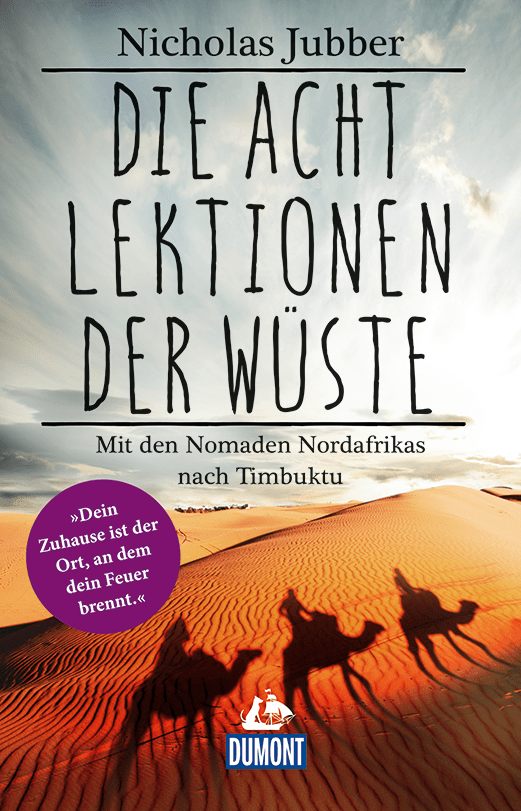 Cover zum Buch Die Acht Lektionen der Wüste von Nicholas Jubber