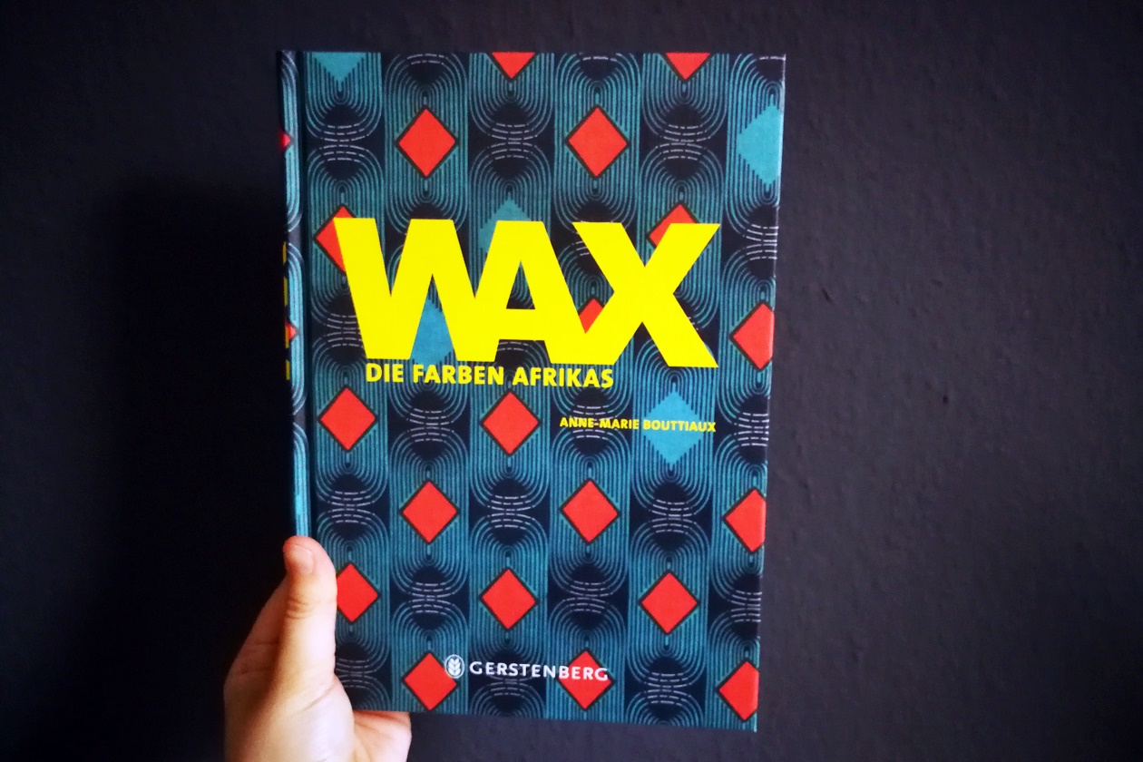 Cover des Buches WAX - Die Farben Afrikas