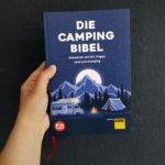 Die Camping Bibel – Antworten auf alle Fragen rund ums Camping
